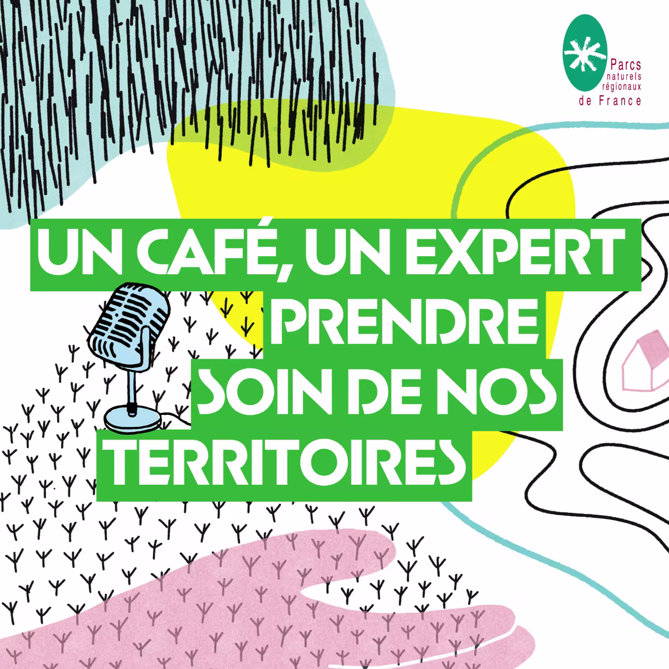 Podcasts “Un café, un expert : prendre soin de nos territoires” 