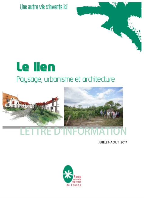 Le Lien paysage Urbanisme et Architecture - Juillet & Aout 2017