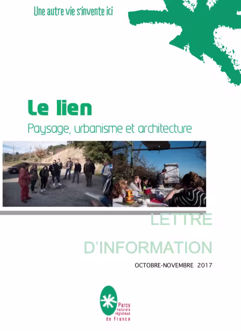 Le Lien paysage Urbanisme et Architecture - Octobre & Novembre 2017