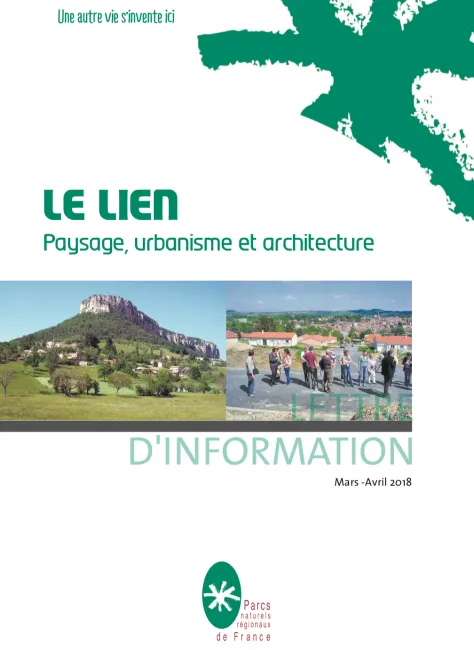 Le Lien paysage Urbanisme et Architecture - Mars & Avril 2018