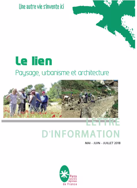 Le Lien paysage Urbanisme et Architecture - Mai Juin & Juillet 2018