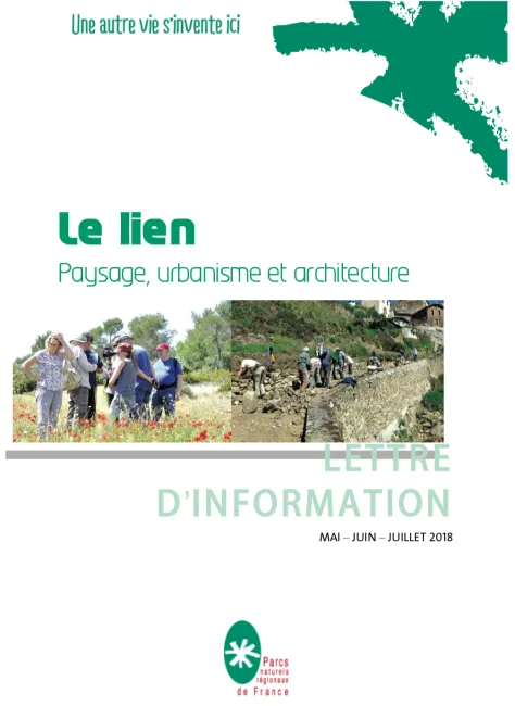 Le Lien paysage Urbanisme et Architecture - Mai Juin & Juillet 2018