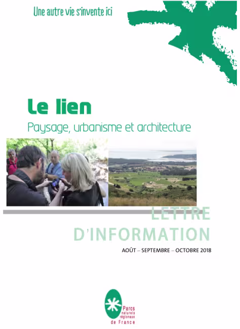 Le Lien paysage Urbanisme et Architecture - Aout Septembre & Octobre 2018