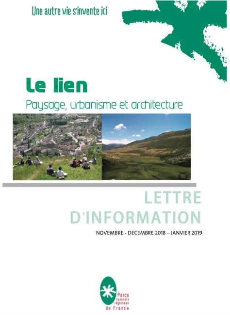 Le Lien paysage Urbanisme et Architecture - Novembre Décembre 2018 & Janvier 2019