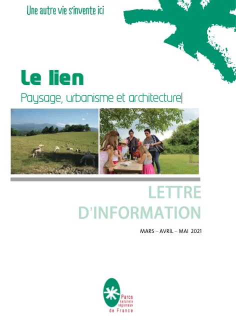 Le Lien Paysage Urbanisme et Architecture - Mars Avril & Mai 2021