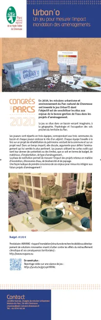En 2019, les missions urbanisme et environnement du Parc naturel de Chevreuse ont inventé le jeu Urban’O dont l’objectif est de sensibiliser les élus aux enjeux de la bonne gestion de l’eau dans les projets d’aménagement. Le jeu se situe dans un bassin versant imaginaire, à la géographie, l’hydrologie et l’occupation des sols proches du territoire du Parc.