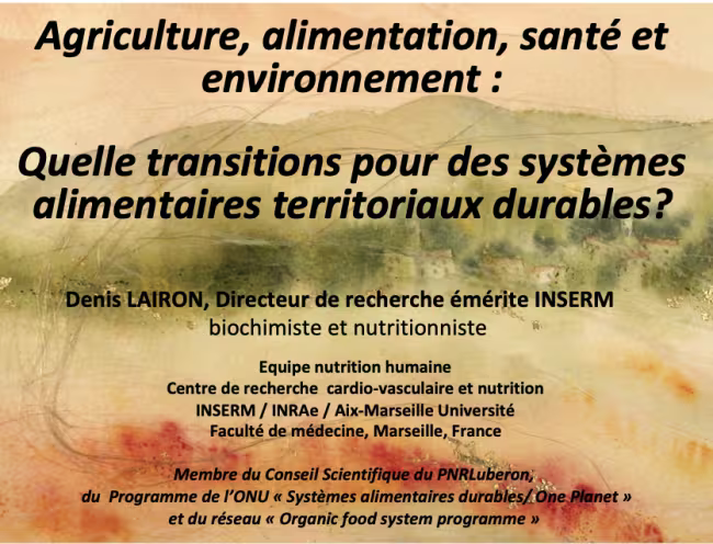 "Un territoire, une santé " Intervention de Denis Lairon, Directeur de recherche émérite (INSERM)