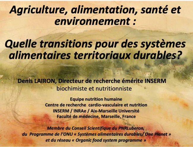 "Un territoire, une santé " Intervention de Denis Lairon, Directeur de recherche émérite (INSERM)