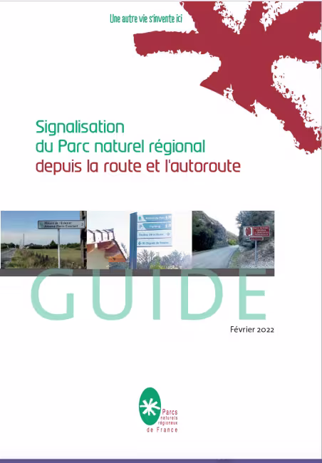 Guide de la signalisation des Parcs depuis la route et l'autouroute