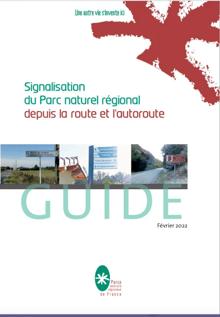 Guide de la signalisation des Parcs depuis la route et l'autouroute