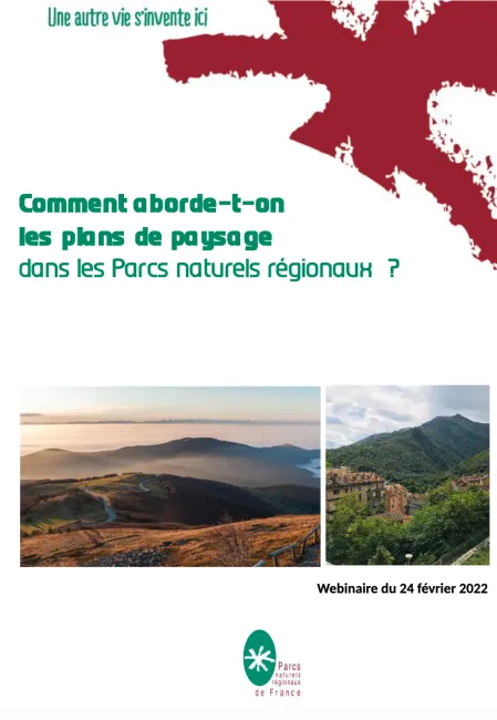 Visio-conférence - Comment aborde-t-on les Plans Paysage dans les Parcs naturels régionaux  ? 