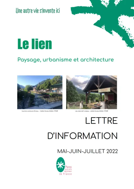Le Lien Paysage, urbanisme et architecture Mai Juin & Juillet 2022