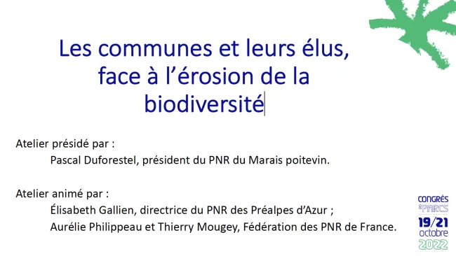Atelier 1 - Les communes et leurs élus, face à l’érosion de la biodiversité