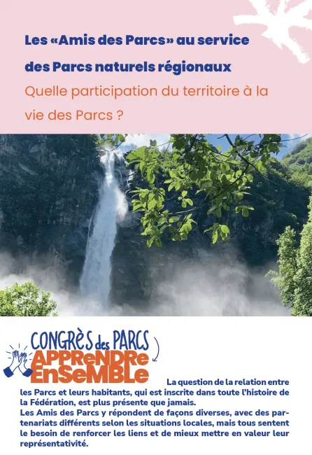 Associations des amis des Parc : point d'information sur les diverses associations des amis des Parcs