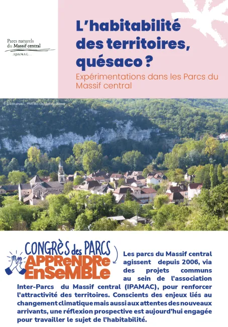 Association Inter-Parcs du Massif central (IPAMAC) : L’habitabilité des territoires, quésaco ? expérimentations dans les Parcs du Massif central