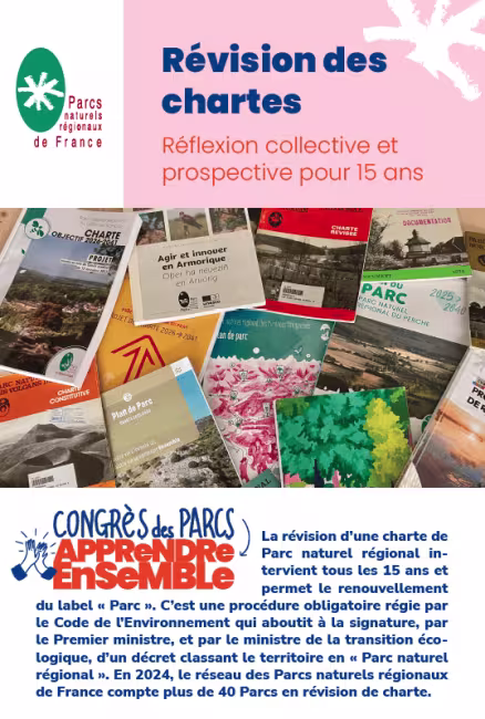 Fédération des Parcs naturels régioonaux de France : Révision des chartes, une réflexion collective et  prospective pour 15 ans
