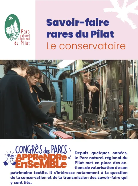 Pilat : savoir-faire rares du Pilat, le conservatoire