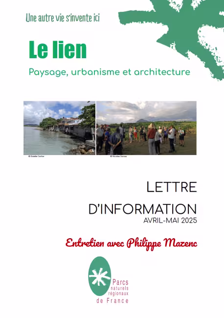 Le Lien Paysage, Urbanisme et Architecture avril-mai 2025