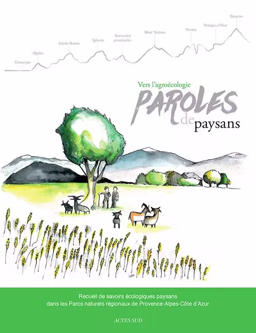 "Vers l'agroécologie, paroles de paysans"