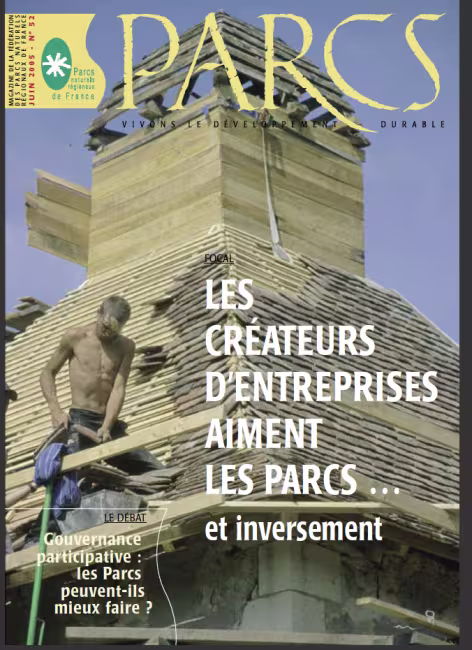 Revue Parcs n° 52. Les créateurs d'entreprises aiment les Parcs... et inversement