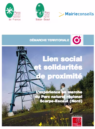 Lien social et solidarités de proximité. L'expérience en marche du Parc naturel régional Scarpe-Escaut