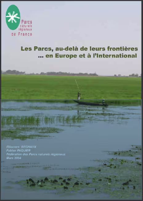 Les Parcs, au delà de leurs frontières... en Europe et à l'international