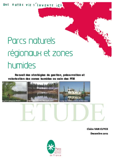 Recueil des stratégies de gestion, préservation et valorisation des zones humides au sein des PNR
