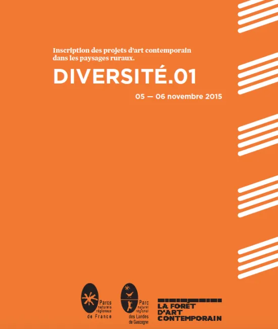 "Inscription des projets d’art contemporain dans les paysages ruraux" - Actes des rencontres Culture des Parcs 2015