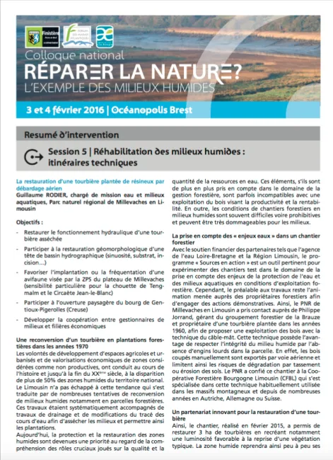 La restauration d’une tourbière plantée de résineux par débardage aérien