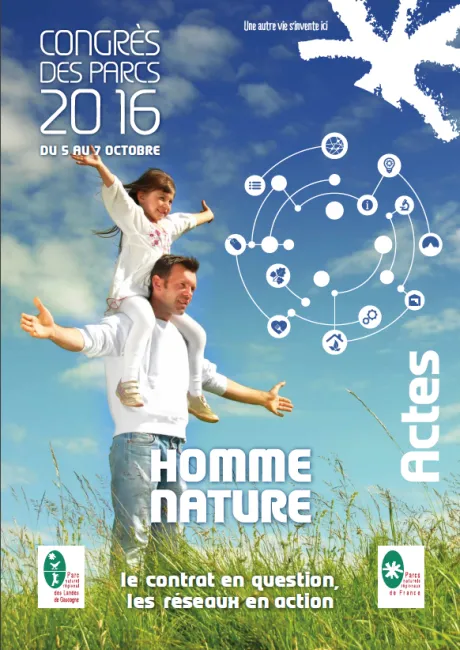 Actes du Congrès 2016 - Homme-Nature : le contrat en question, les réseaux en action