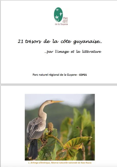 21 trésors de la côte guyanaise... par l'image et la littérature