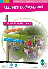 Mallette pédagogique "la cour d'école, la nature et moi"