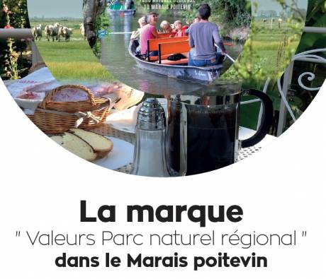 Document de présentation de la marque Valeurs Parc naturel régional dans le Marais poitevin