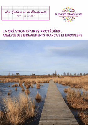 La création d'aires protégées : analyse des engagements français et européens