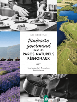 Itinéraire gourmand dans les Parcs naturels régionaux aux éditions Marabout,couverture